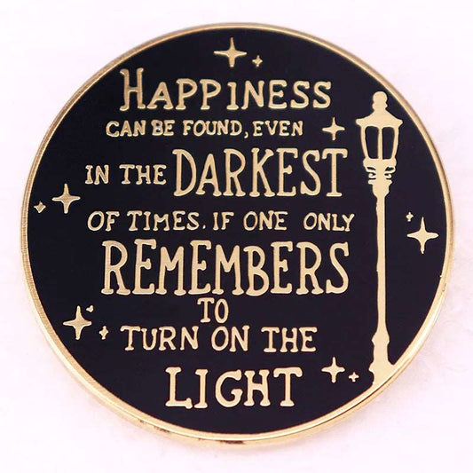 Harry Potter "Happiness Can Be Found Even in the Darkest of Times" Brooch